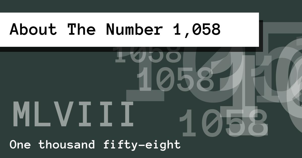About The Number 1,058