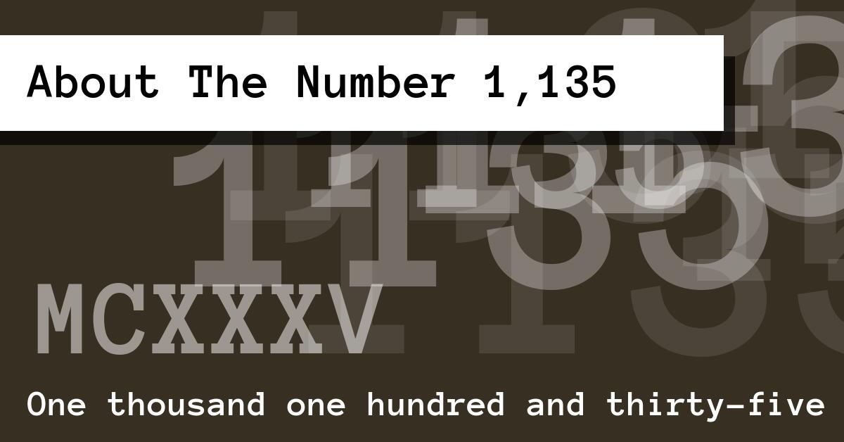About The Number 1,135