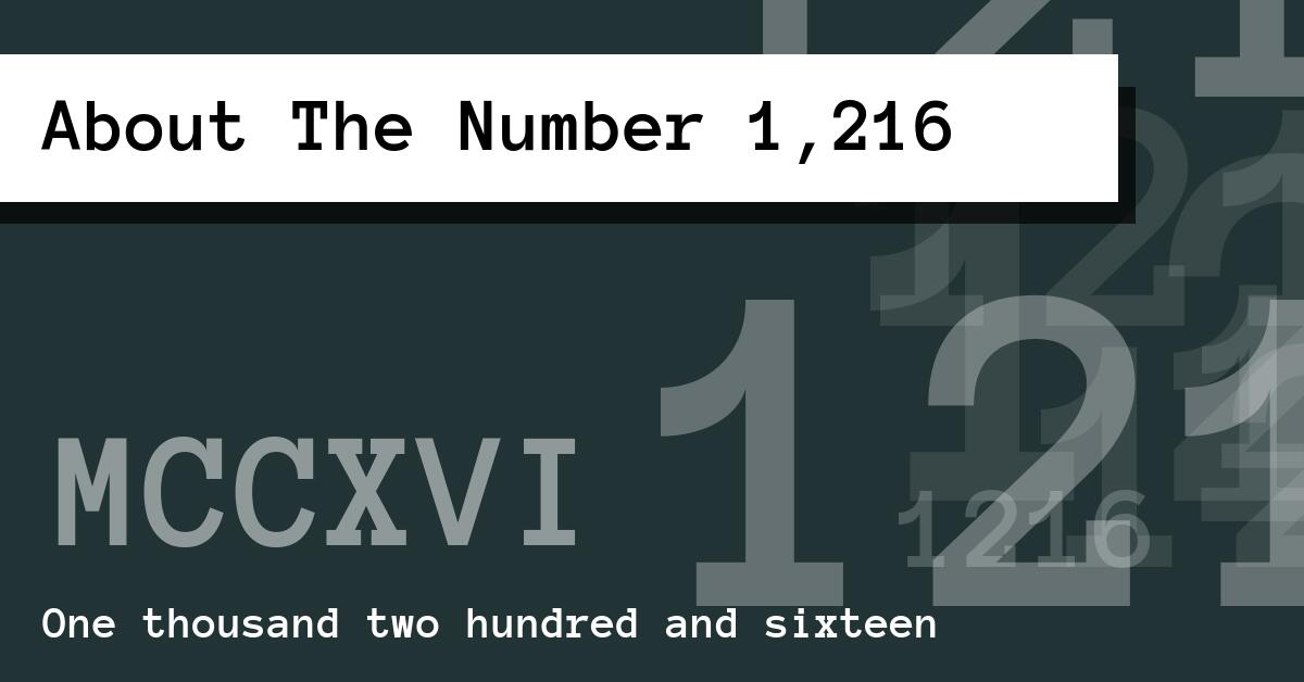 About The Number 1,216