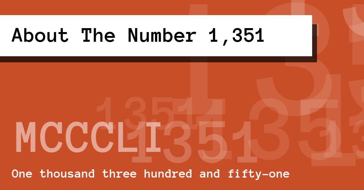 About The Number 1,351