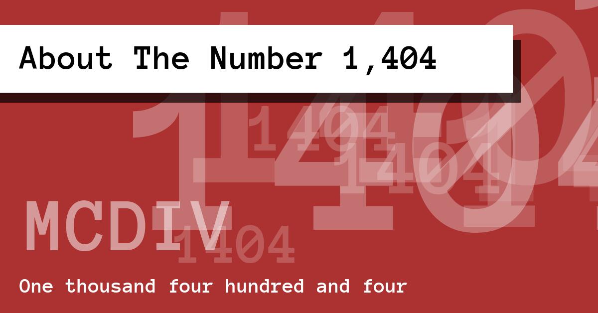 About The Number 1,404
