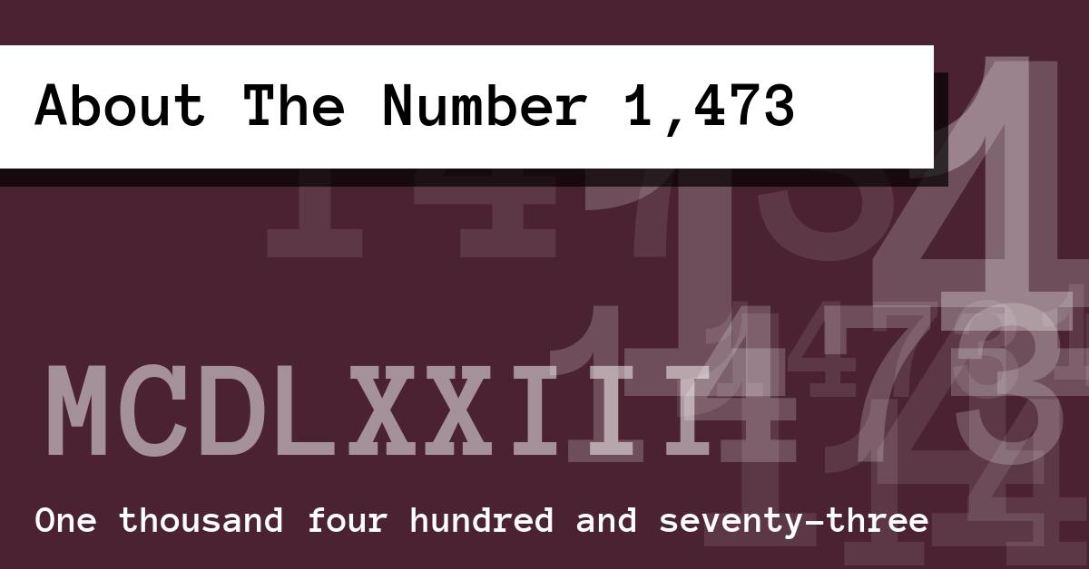About The Number 1,473