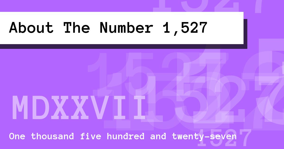 About The Number 1,527