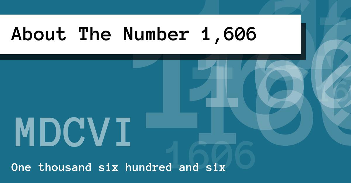 About The Number 1,606