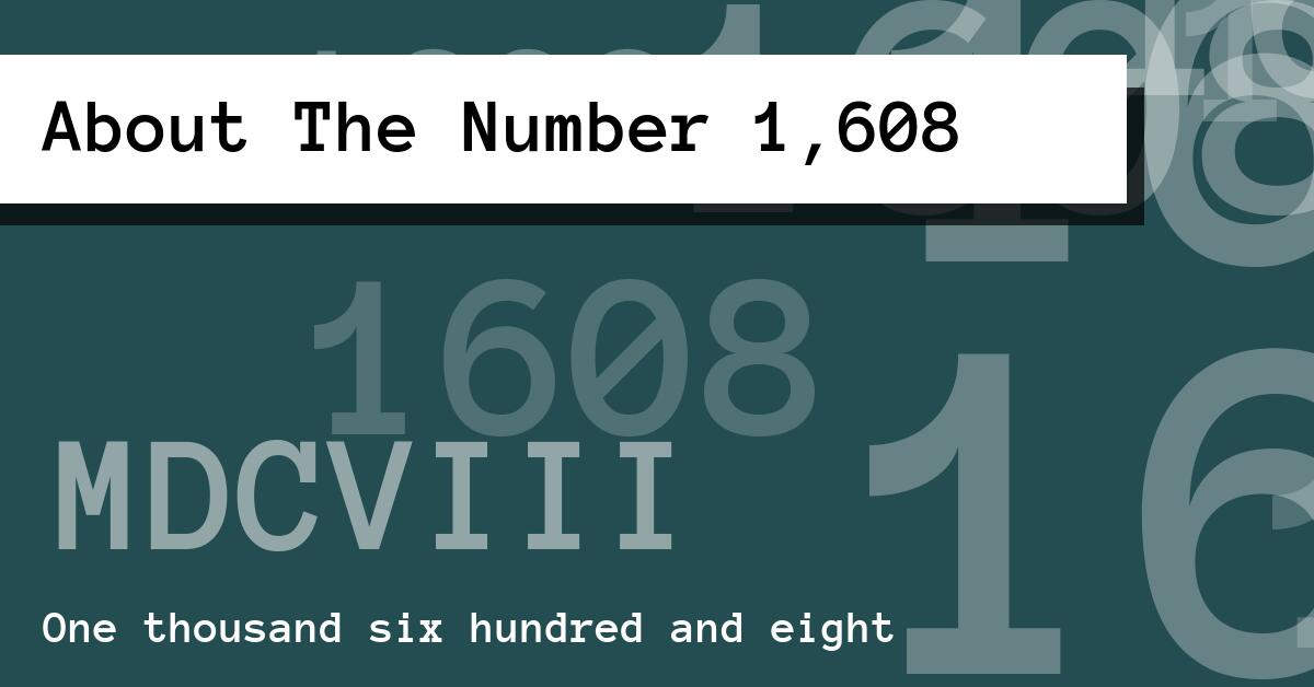 About The Number 1,608
