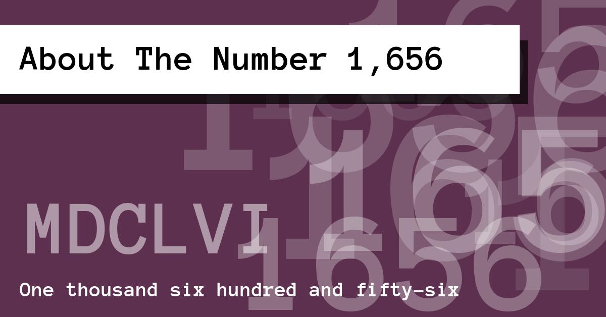 About The Number 1,656
