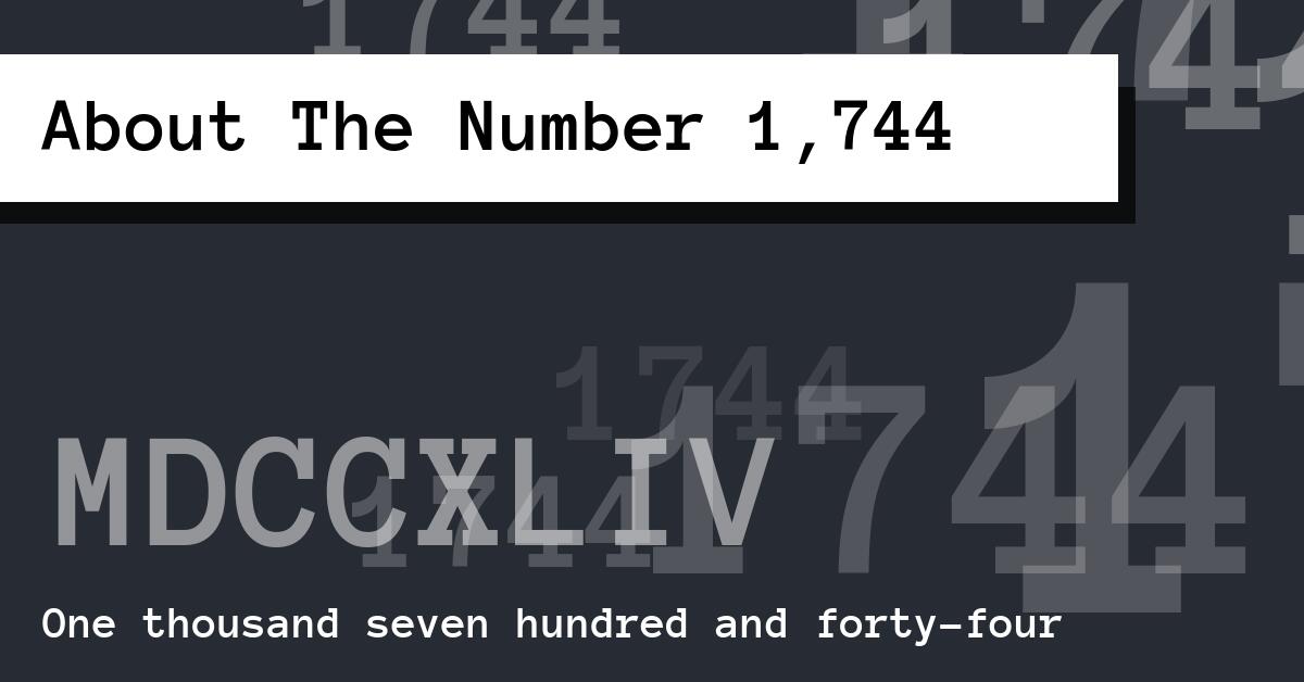 About The Number 1,744
