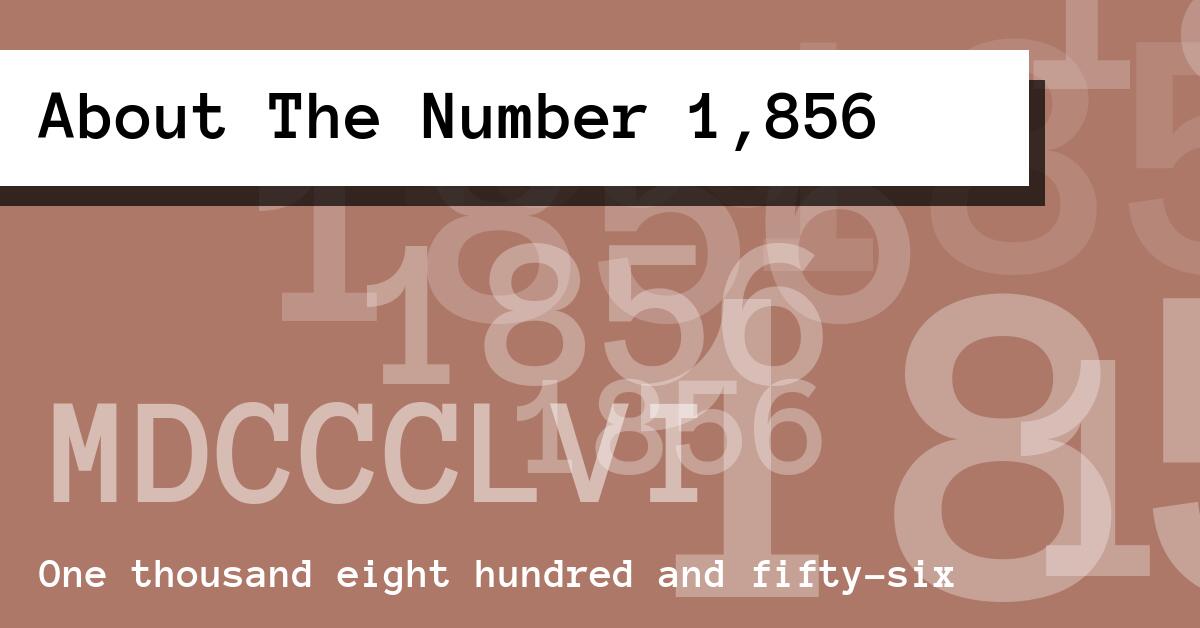 About The Number 1,856