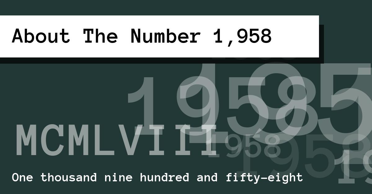 About The Number 1,958