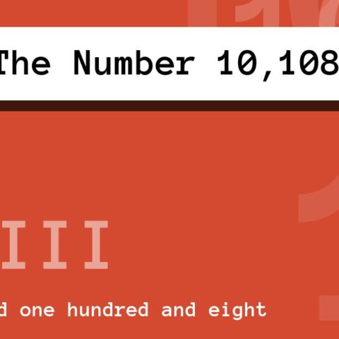 About The Number 10,108