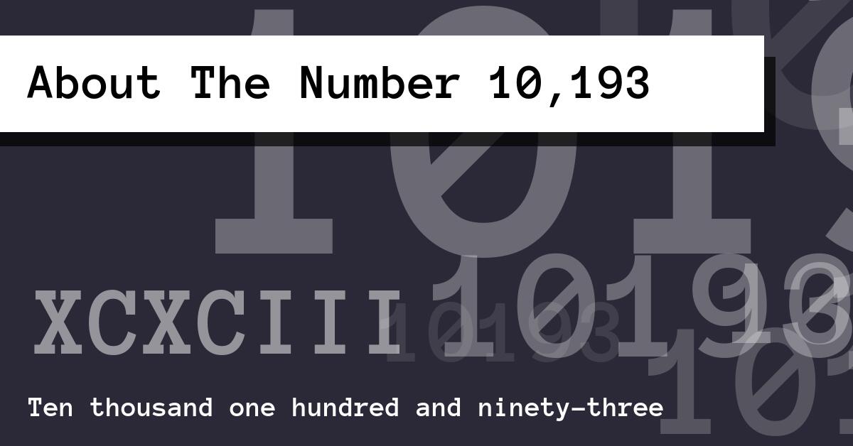 About The Number 10,193