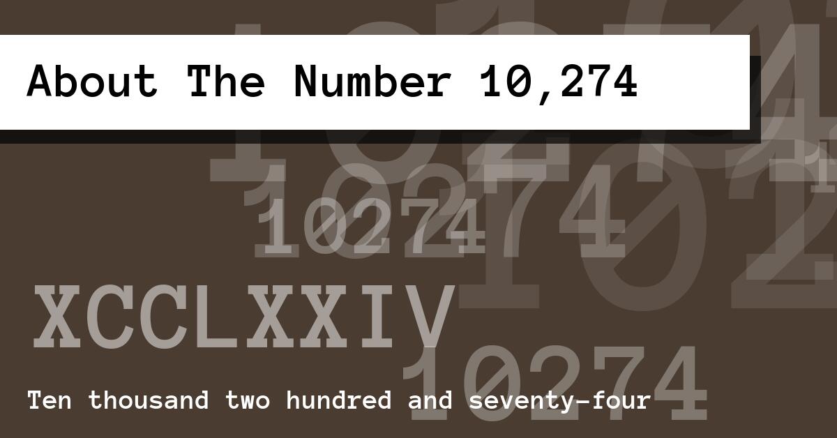 About The Number 10,274