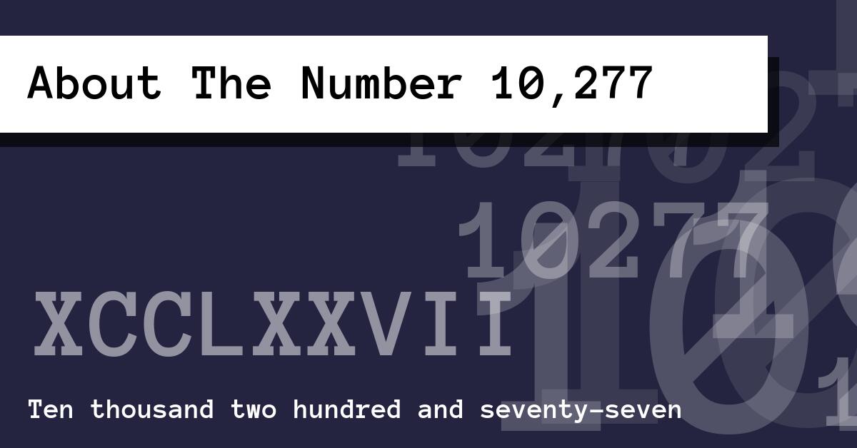About The Number 10,277