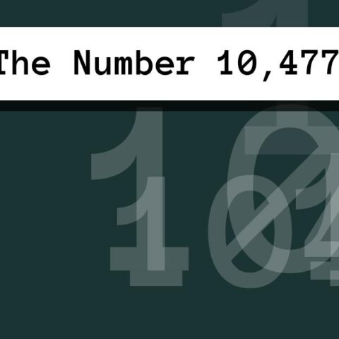 About The Number 10,477