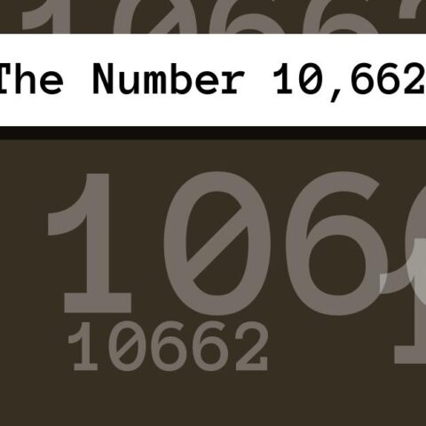 About The Number 10,662
