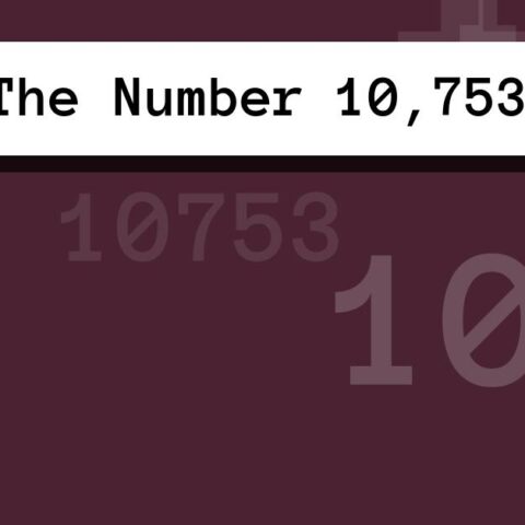 About The Number 10,753