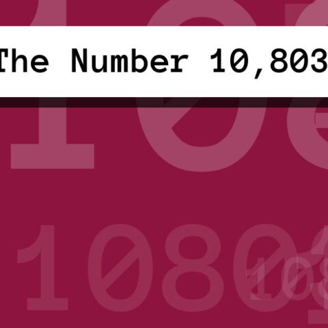 About The Number 10,803