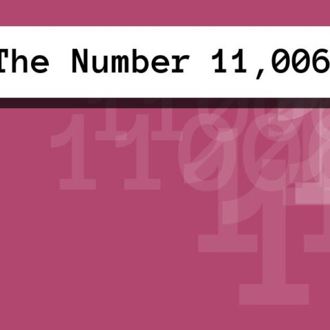 About The Number 11,006