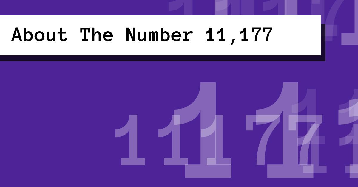 About The Number 11,177
