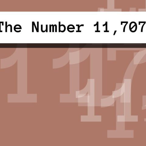 About The Number 11,707