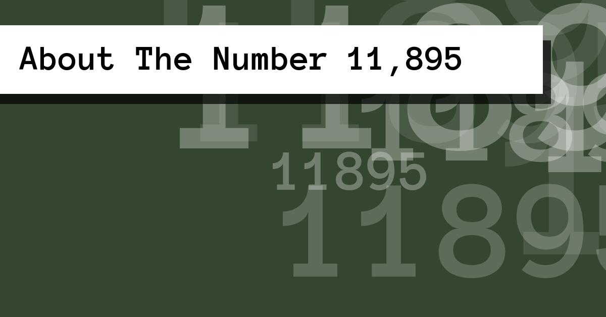 About The Number 11,895