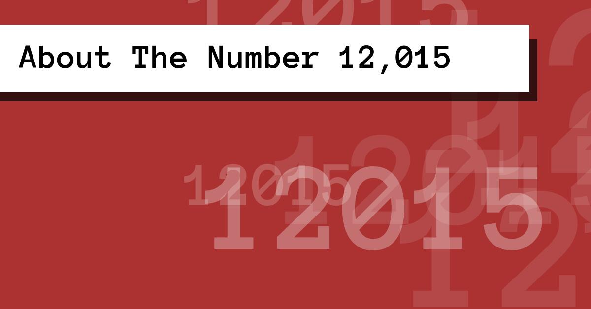 About The Number 12,015