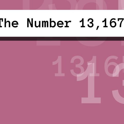 About The Number 13,167