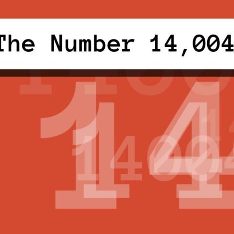 About The Number 14,004