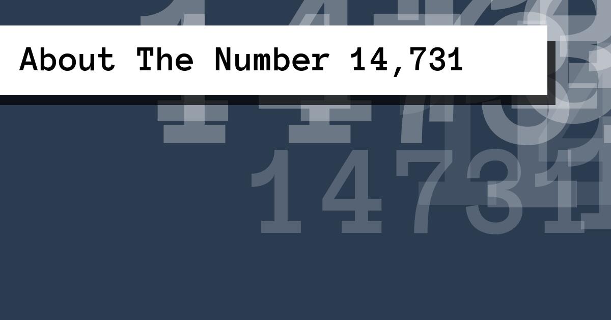 About The Number 14,731