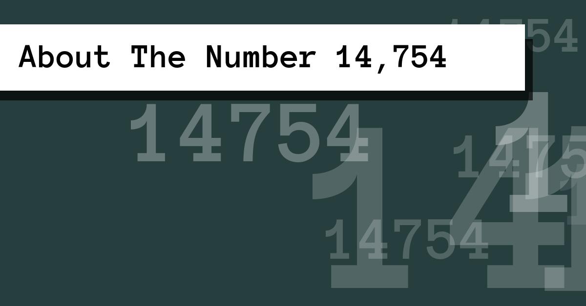 About The Number 14,754