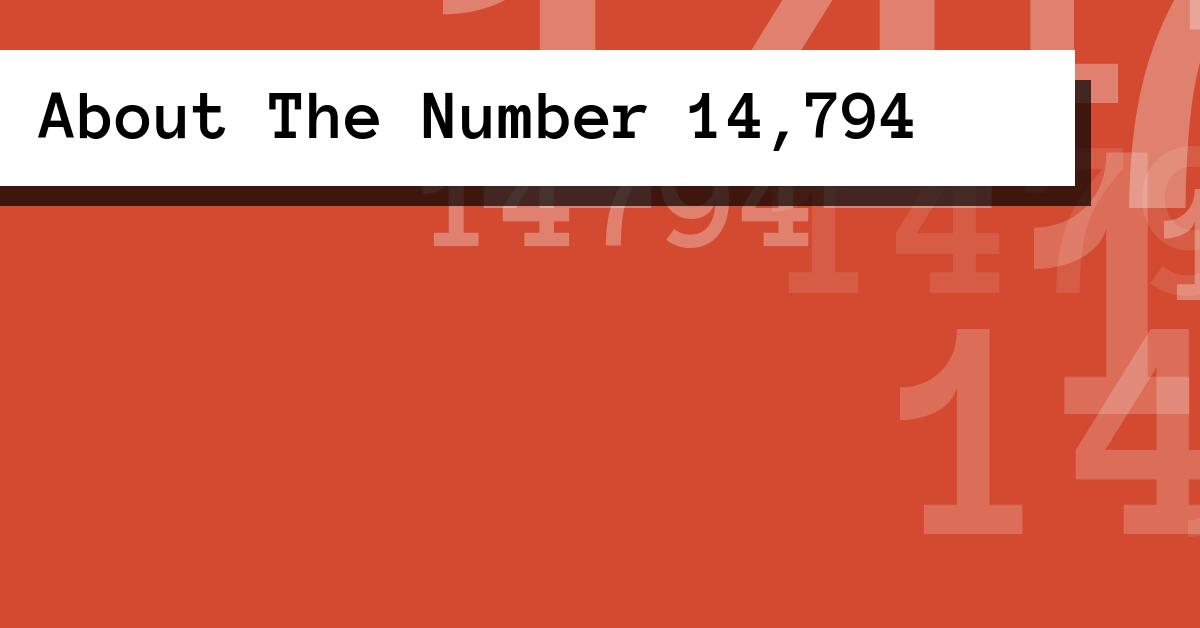 About The Number 14,794