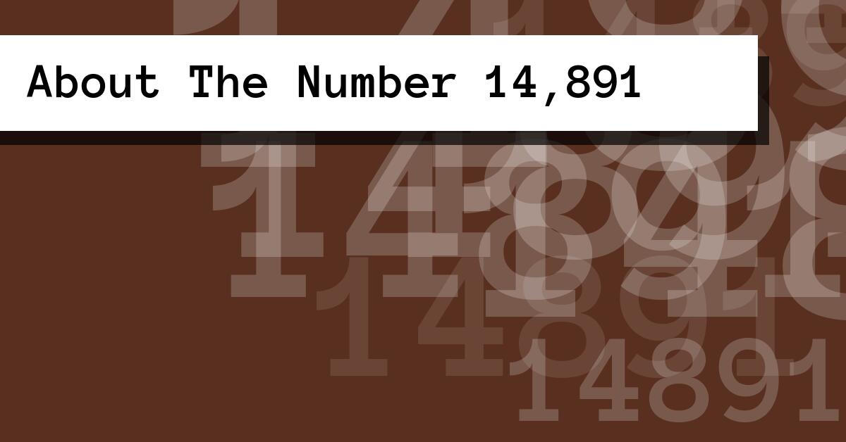 About The Number 14,891