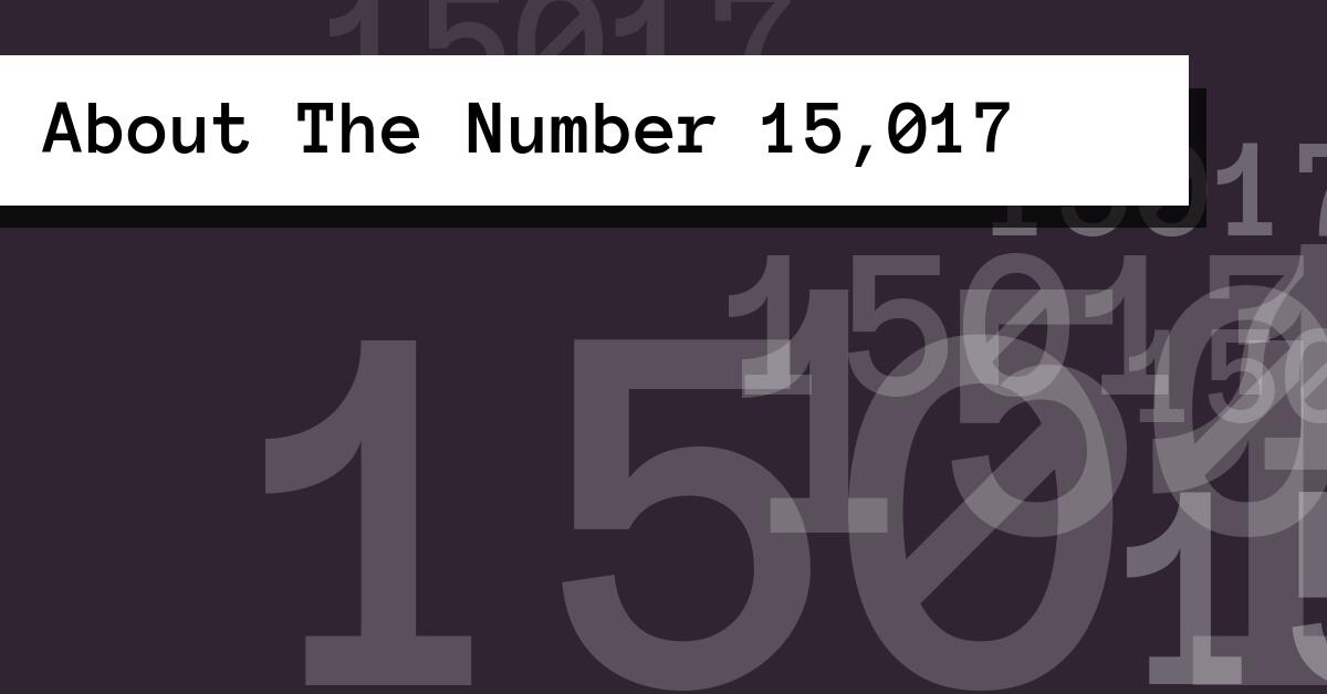 About The Number 15,017