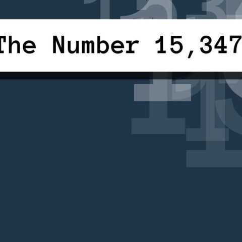 About The Number 15,347