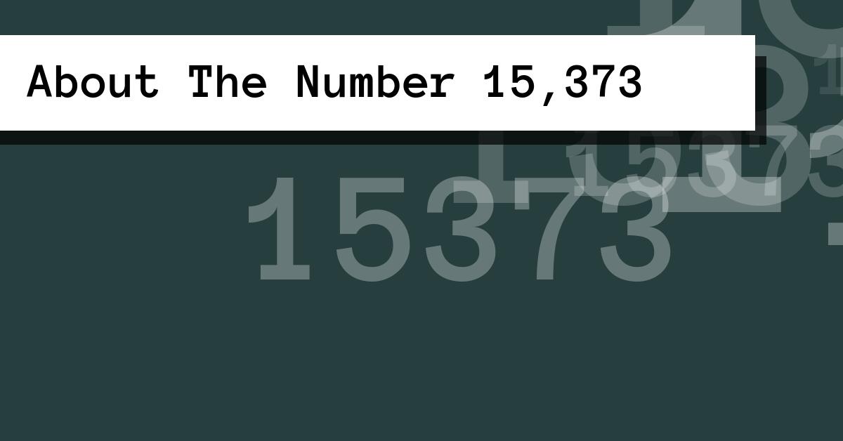 About The Number 15,373