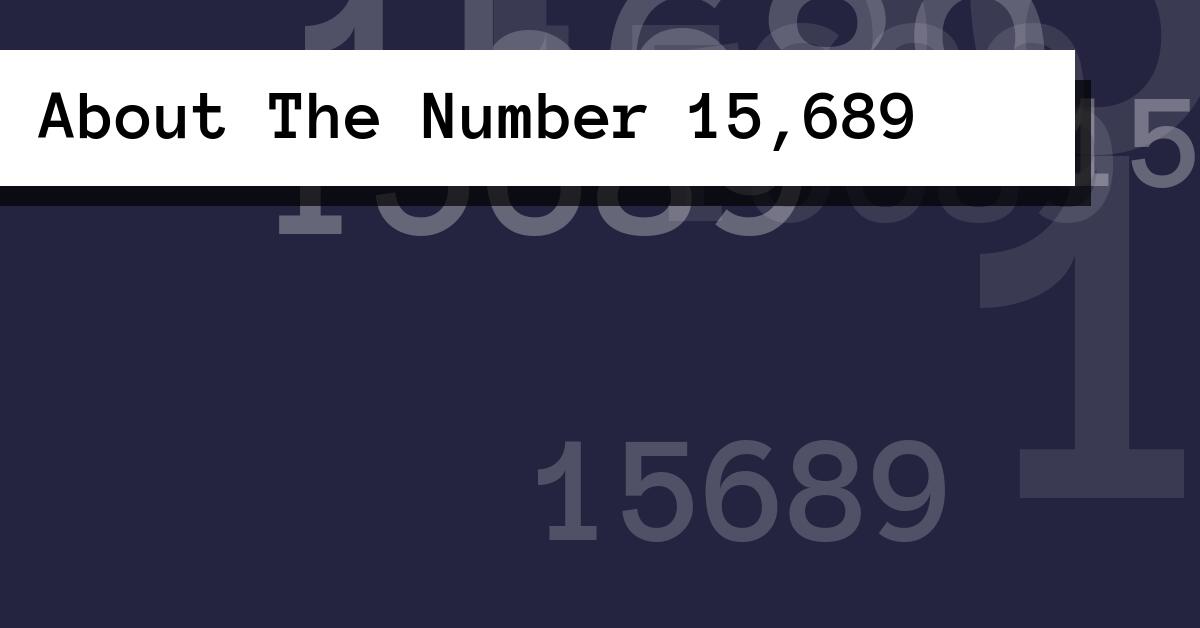 About The Number 15,689