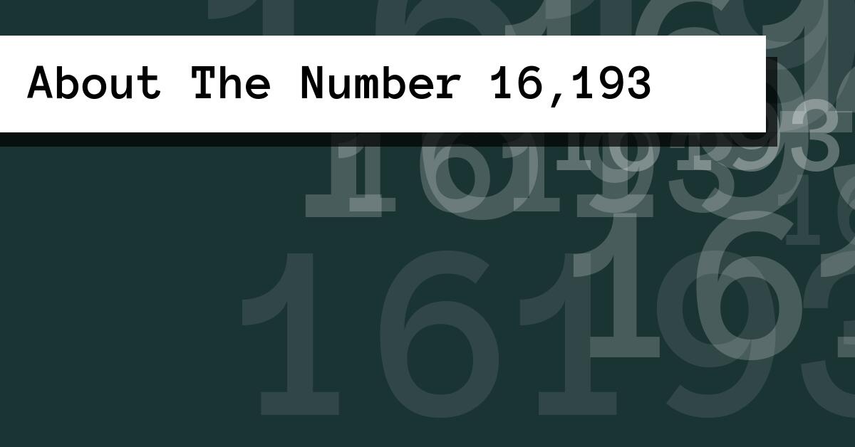 About The Number 16,193
