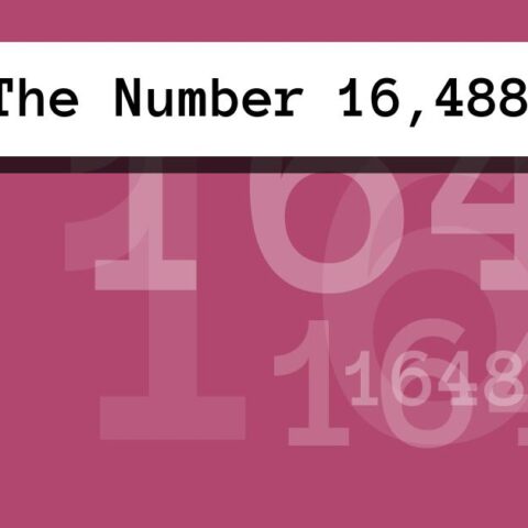 About The Number 16,488
