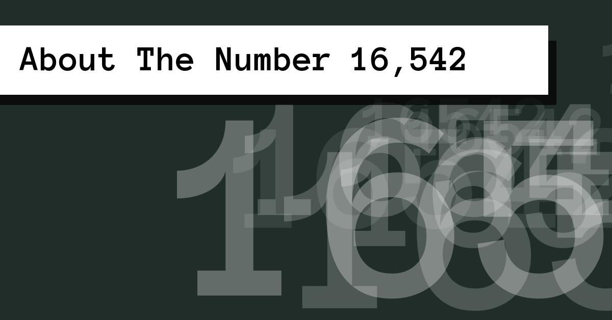 About The Number 16,542