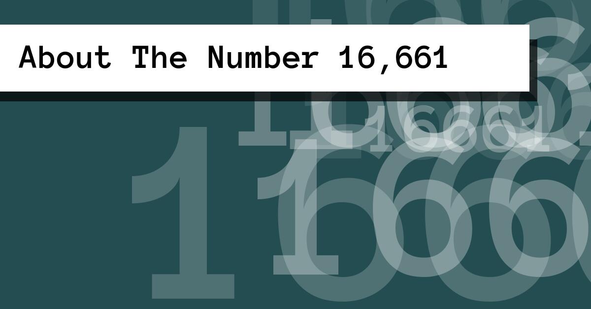 About The Number 16,661