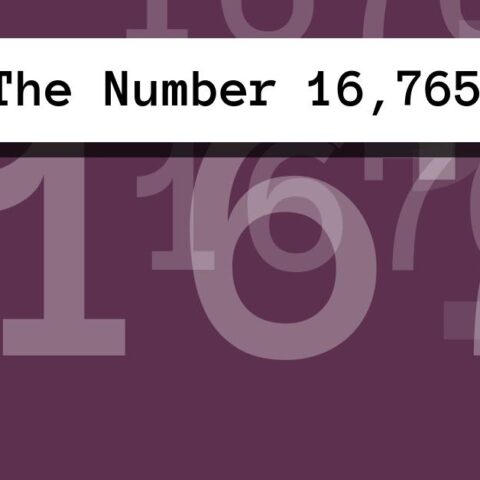 About The Number 16,765