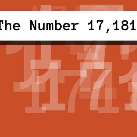 About The Number 17,181
