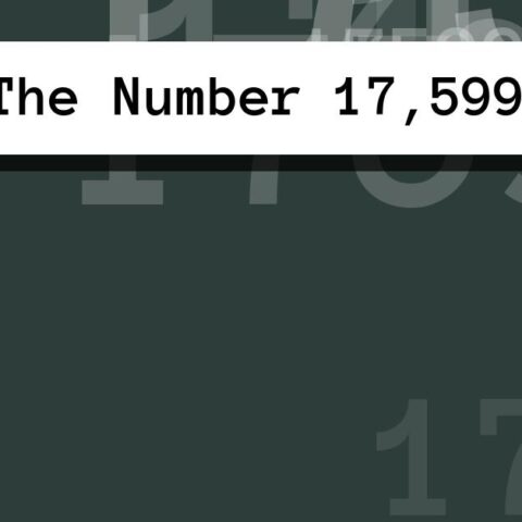 About The Number 17,599