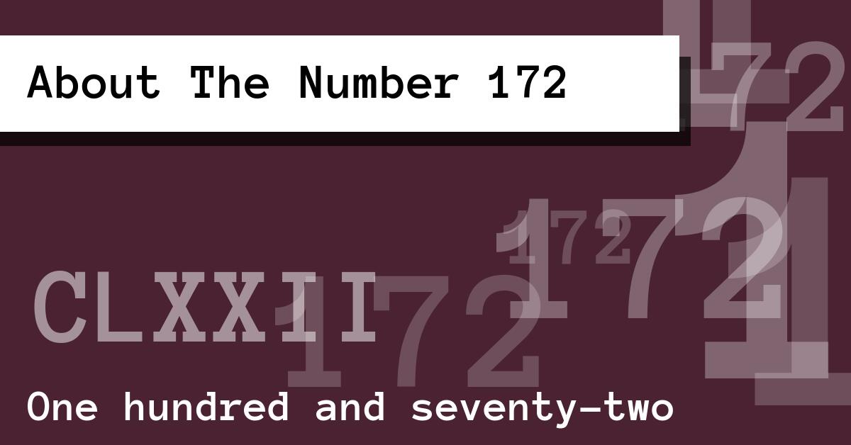 About The Number 172