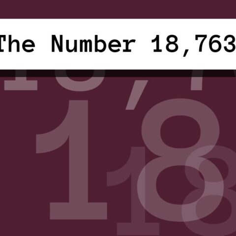 About The Number 18,763