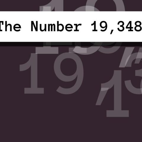 About The Number 19,348