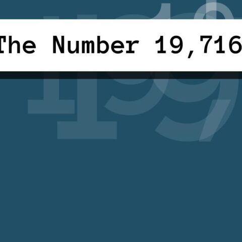 About The Number 19,716
