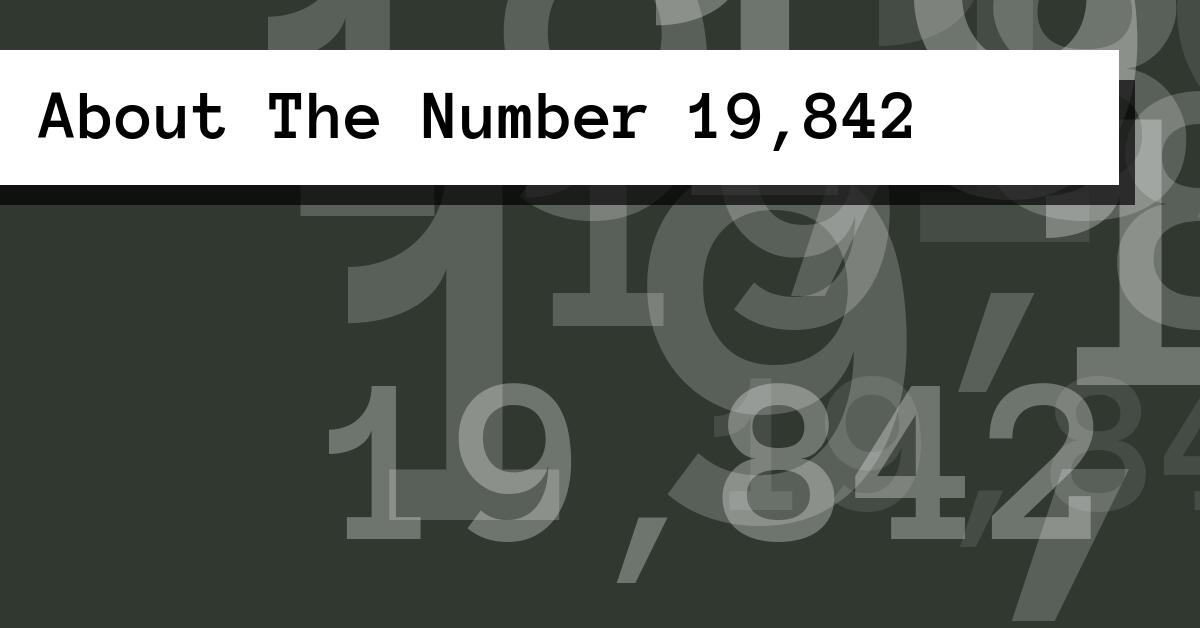 About The Number 19,842