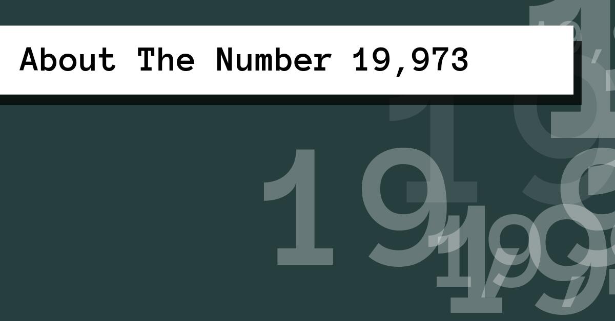 About The Number 19,973