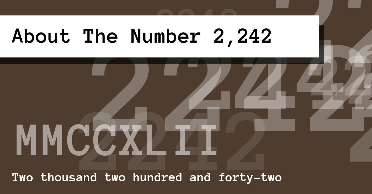 About The Number 2,242